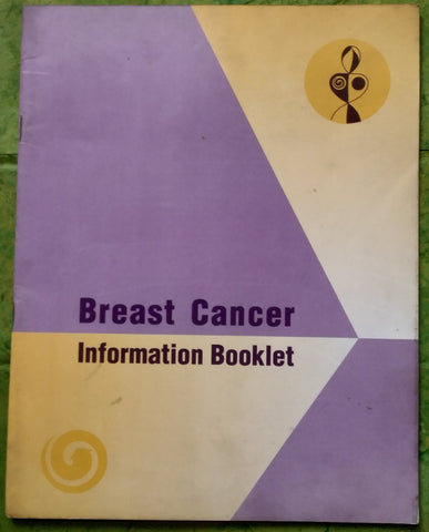 BREAST CANCER: INFORMATION BOOKLET